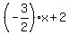 %28-3%2F2%29x%2B2