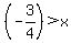 %28-3%2F4%29%3Ex