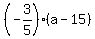 %28-3%2F5%29%28a-15%29