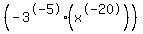 %28-3%5E-5%28x%5E-20%29%29