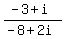 %28-3+%2B+i%29%2F%28-8+%2B+2i%29