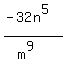 %28-32n%5E5%29%2F%28m%5E9%29