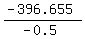 %28-396.655%29%2F%28-0.5%29