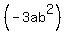 %28-3ab%5E2%29
