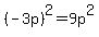 %28-3p%29%5E2=9p%5E2