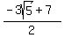 %28-3sqrt%285%29%2B7%29%2F2