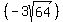 %28-3sqrt%2864%29%29