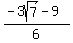 %28-3sqrt%287%29+-+9%29%2F6