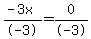 %28-3x%29%2F-3=0%2F-3