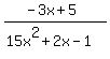 %28-3x%2B5%29%2F%2815x%5E2%2B2x-1%29