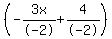 %28-3x%2F-2%2B4%2F-2%29