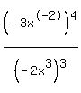%28-3x%5E-2%29%5E4%2F%28-2x%5E3%29%5E3
