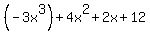 %28-3x%5E3%29%2B4x%5E2%2B2x%2B12