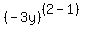 %28-3y%29%5E%28%282-1%29%29%29=%28-3y%29%5E1=-3y