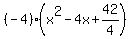 %28-4%29%28x%5E2-4x%2B42%2F4%29