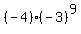 %28-4%29%2A%28-3%29%5E9