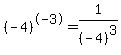 %28-4%29%5E-3=1%2F%28-4%29%5E3