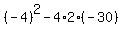 %28-4%29%5E2-4%2A2%28-30%29