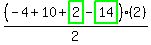 %28-4%2B10%2Bhighlight_green%28+2+%29-highlight_green%28+14+%29%29%2F2%2A%282%29