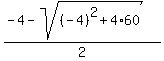 %28-4+-+sqrt%28%28-4%29%5E2+%2B+4%2A60%29%29%2F2