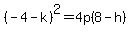 %28-4-k%29%5E2=4p%288-h%29