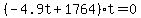 %28-4.9t%2B1764%29t=0
