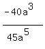 %28-40a%5E3%29%2F%2845a%5E5%29