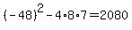 %28-48%29%5E2-4%2A8%2A7=2080