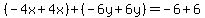%28-4x%2B4x%29%2B%28-6y%2B6y%29=-6%2B6