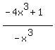 %28-4x%5E3+%2B+1%29%2F%28-x%5E3%29