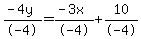 %28-4y%29%2F-4=%28-3x%29%2F-4%2B10%2F-4