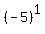 %28-5%29%5E1