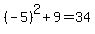 %28-5%29%5E2%2B9=34