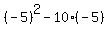 %28-5%29%5E2-10%2A%28-5%29