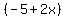%28-5%2B2x%29