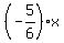 %28-5%2F6%29x