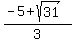 %28-5+%2B+sqrt%2831%29%29%2F3