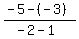 %28-5-%28-3%29%29%2F%28-2-1%29