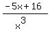 %28-5x%2B16%29%2F%28x%5E3%29