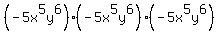%28-5x%5E5y%5E6%29%28-5x%5E5y%5E6%29%28-5x%5E5y%5E6%29