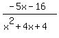 %28-5x-16%29%2F%28x%5E2%2B4x%2B4%29