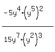 %28-5y%5E4%2A%28y%5E5%29%5E2%29+%2F+%2815y%5E7%2A%28y%5E2%29%5E3%29