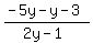 %28-5y-y-3%29%2F%282y-1%29