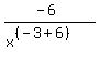 %28-6%29%2F%28x%5E%28%28-3%2B6%29%29%29