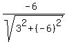 %28-6%29%2Fsqrt%283%5E2%2B%28-6%29%5E2%29