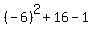 %28-6%29%5E2%2B16-1