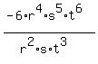 %28-6%2Ar%5E4%2As%5E5%2At%5E6%29%2F%28r%5E2%2As%2At%5E3%29
