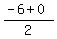 %28-6%2B0%29%2F2