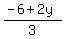 %28-6%2B2y%29%2F3