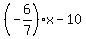 %28-6%2F7%29%2Ax+-+10